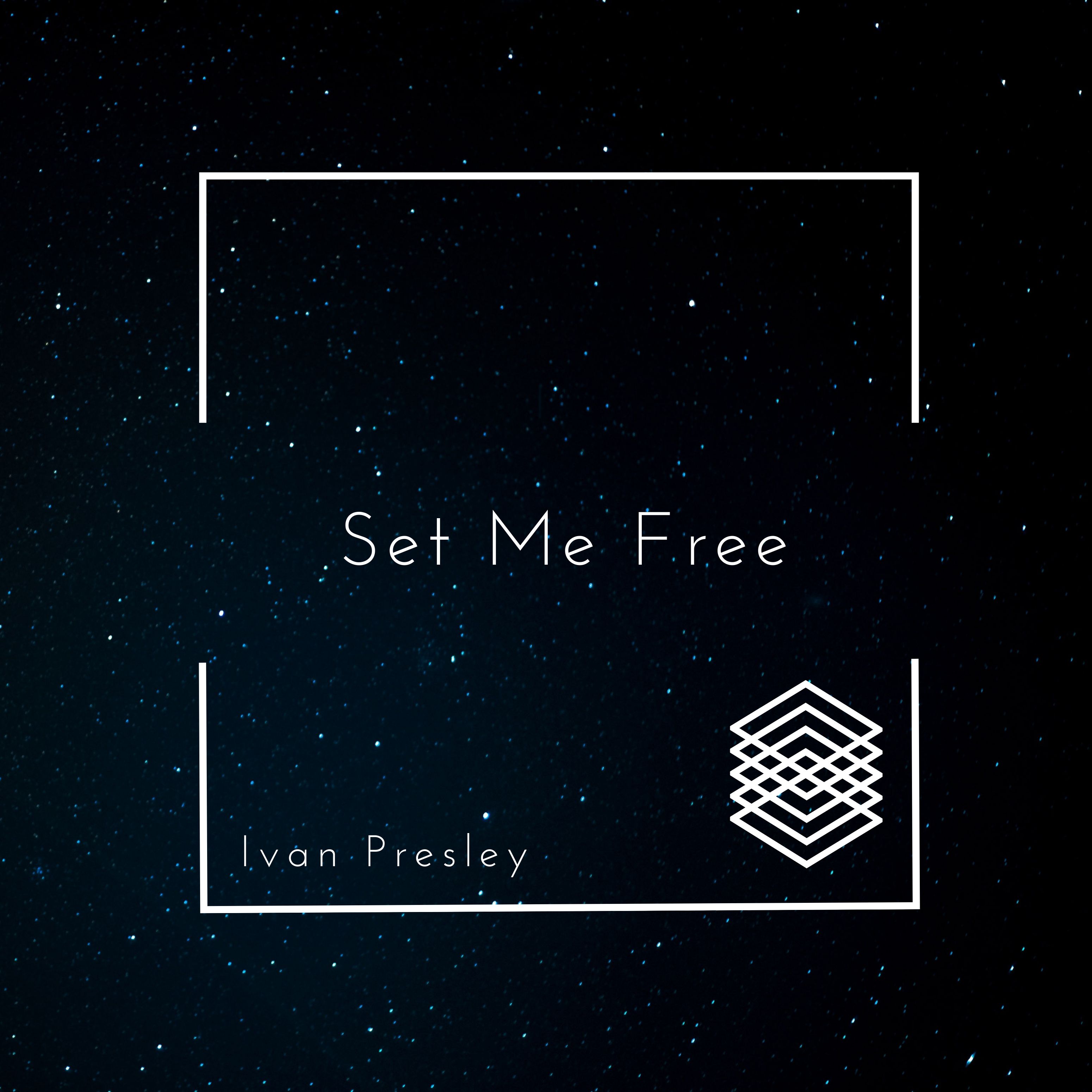 Set Me Free by Ivan Presley Free Download on Hypeddit