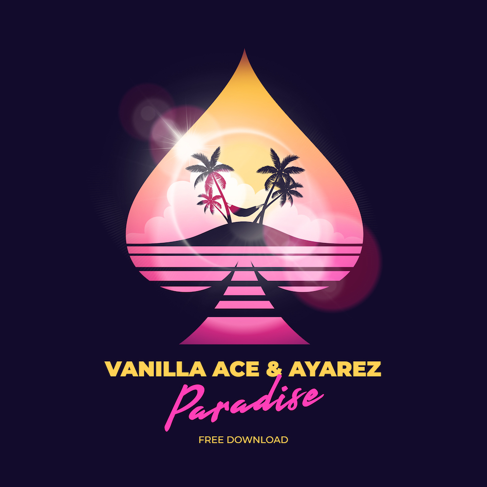 Paradise (Free Download) by VANILLA ACE & Ayarez Free Download on