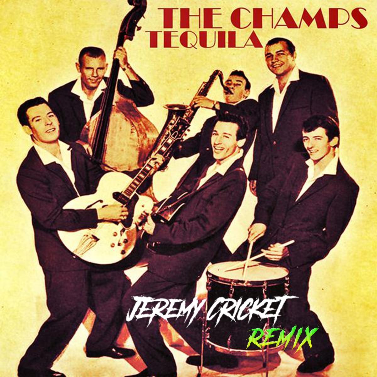 Tequila The Champs (Jérémy Cricket Remix) by Jérémy Cricket Free