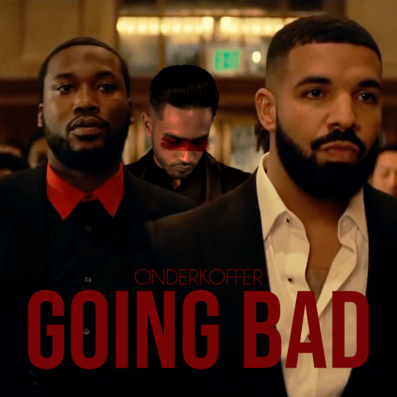 Going Bad (Onderkoffer Remix) by Meek Mill ft. Drake Free Download on