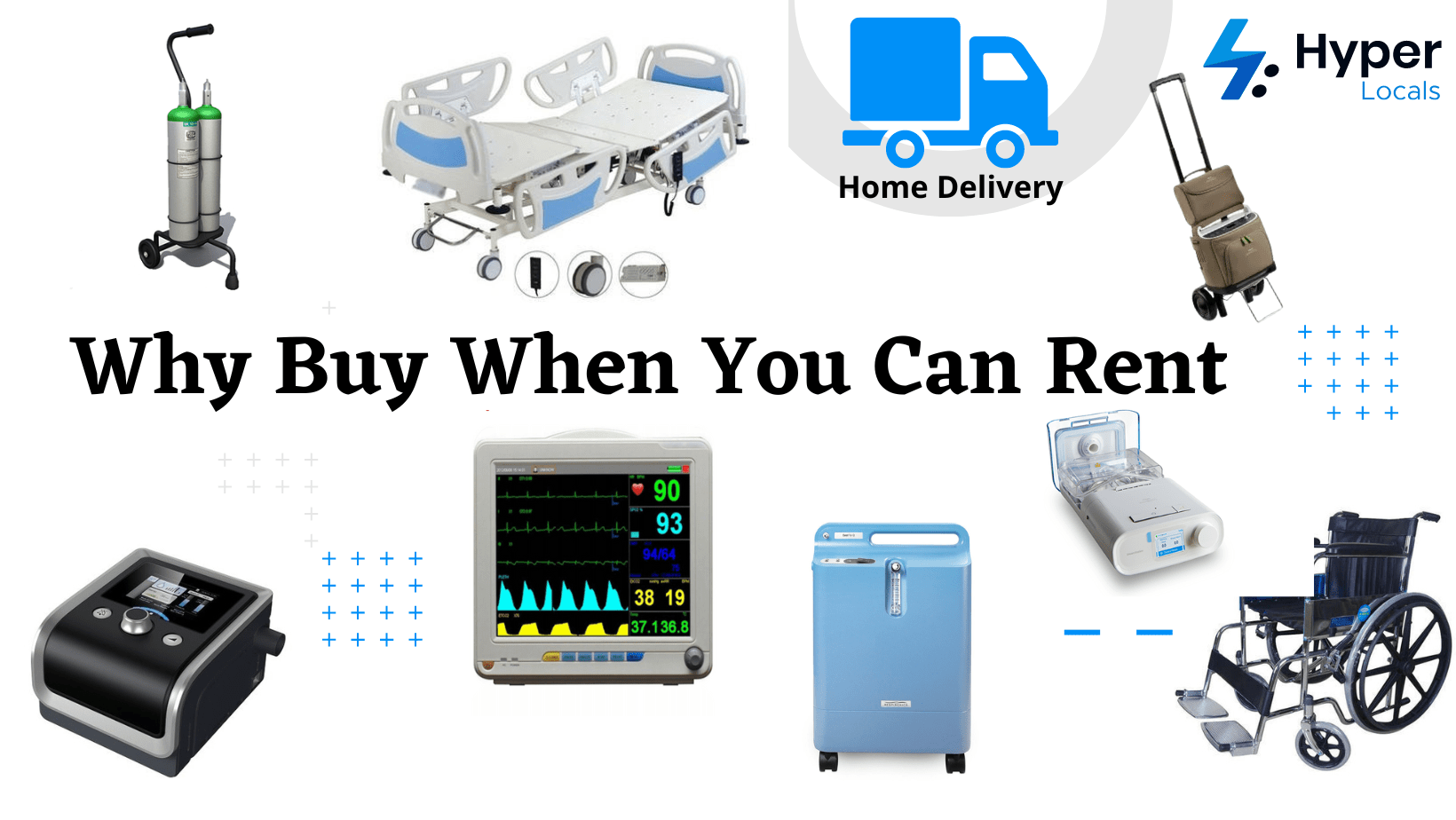 Medical Equipments On Rent And Sale HyperLocals Rental Store