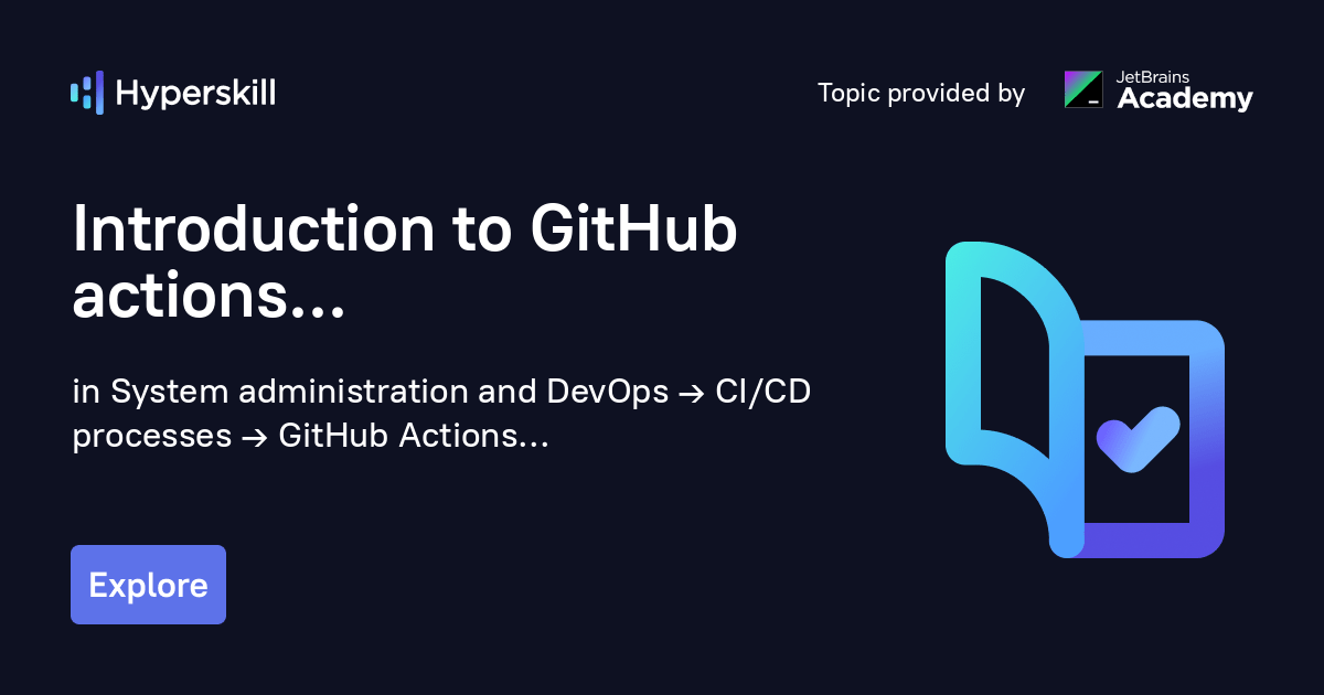 Introduction to GitHub actions · Hyperskill