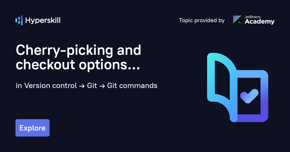 Cherrypicking and checkout options Hyperskill