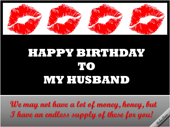 Happy Birthday To My Husband. Free Just for Him eCards, Greeting Cards