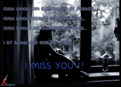 I Miss You Every Moment... Free Missing Him eCards