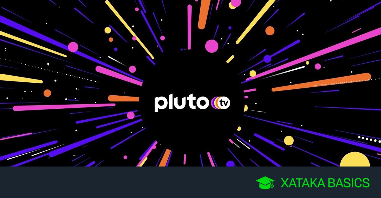 Pluto TV qué es, qué canales tiene y cómo utilizarlo para ver sus