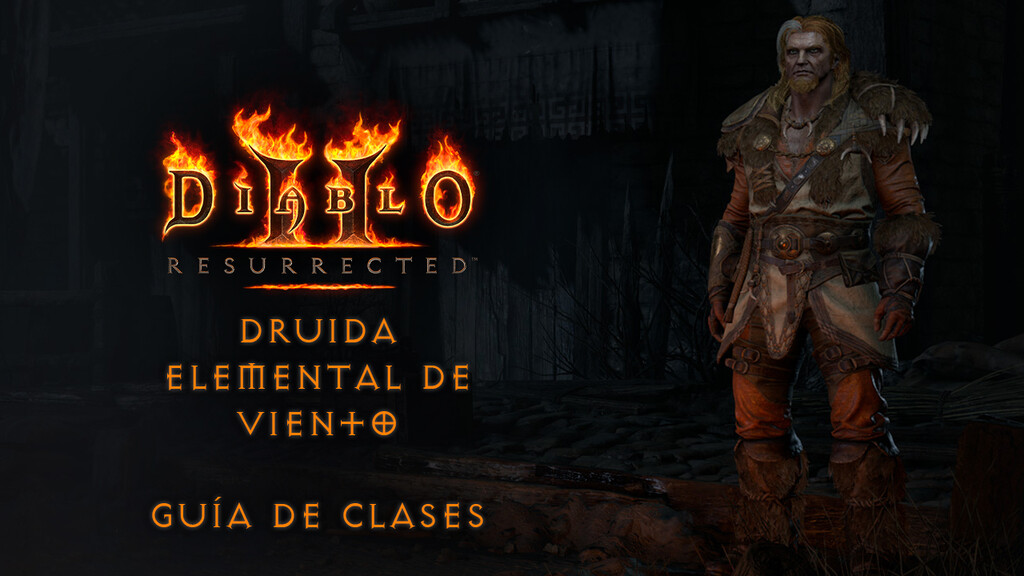 Guía de Druida Elemental de Viento en Diablo 2 Resurrected lo que el viento se llevó