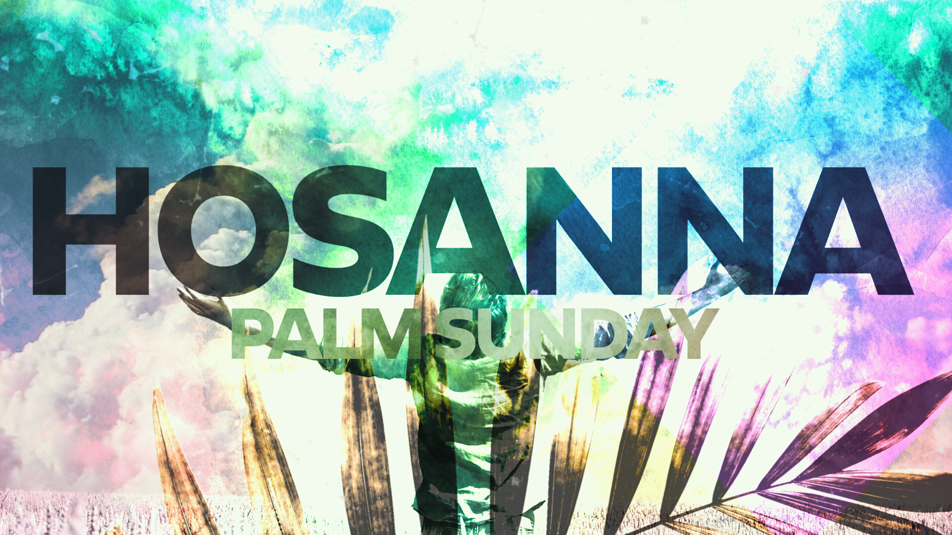 Church Video Illustration Palm Sunday (Hosanna)