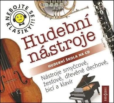 Nebojte Se Klasiky Komplet 17 20 Hudebni Nastroje 4x Cd Cd Mall Cz