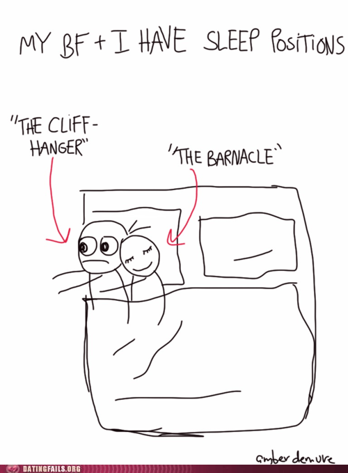 That Entire Side of the Bed Belongs to Her Dating Fails dating