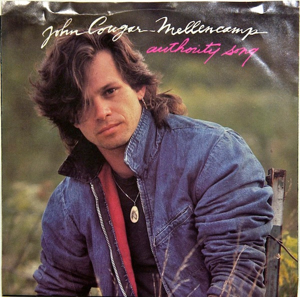 John Cougar Mellencamp Authority Song Vinyl Pressing, 7