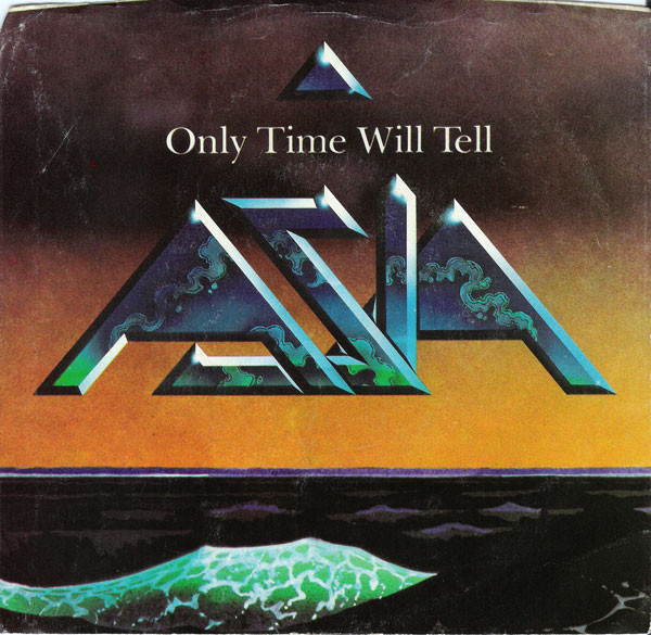 Asia Only Time Will Tell (1982, Specialty Pressing, Vinyl) Discogs