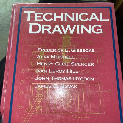 Technical Drawing by Frederick E. Giesecke Goodreads