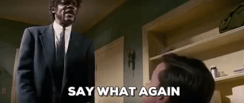 say what pulp fiction Jules Winnfield Pulp Fiction Say What Again Gif On Gifer - By Yogore