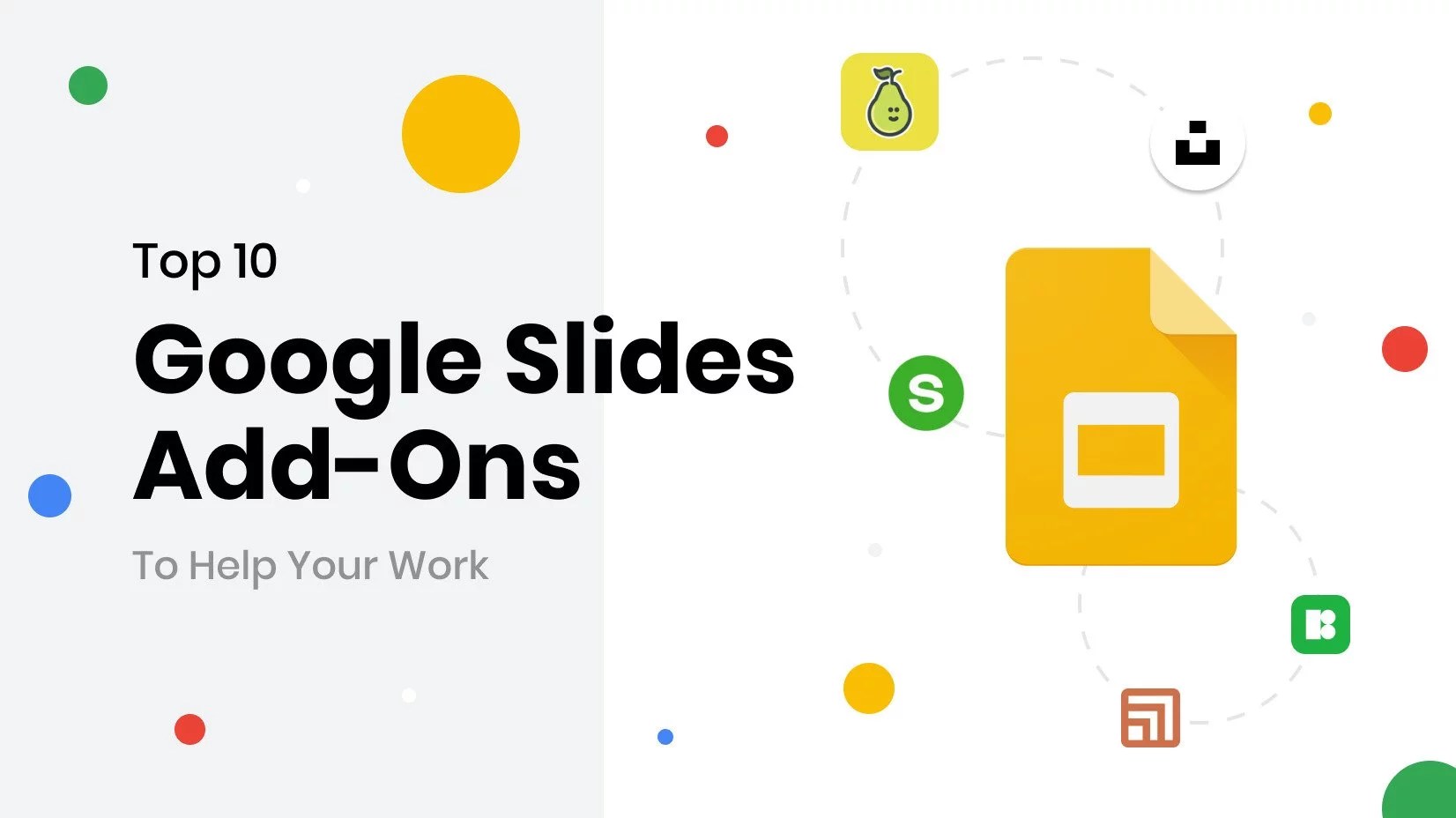 Top 10 Google Slides AddOns To Help Your Work GM Blog