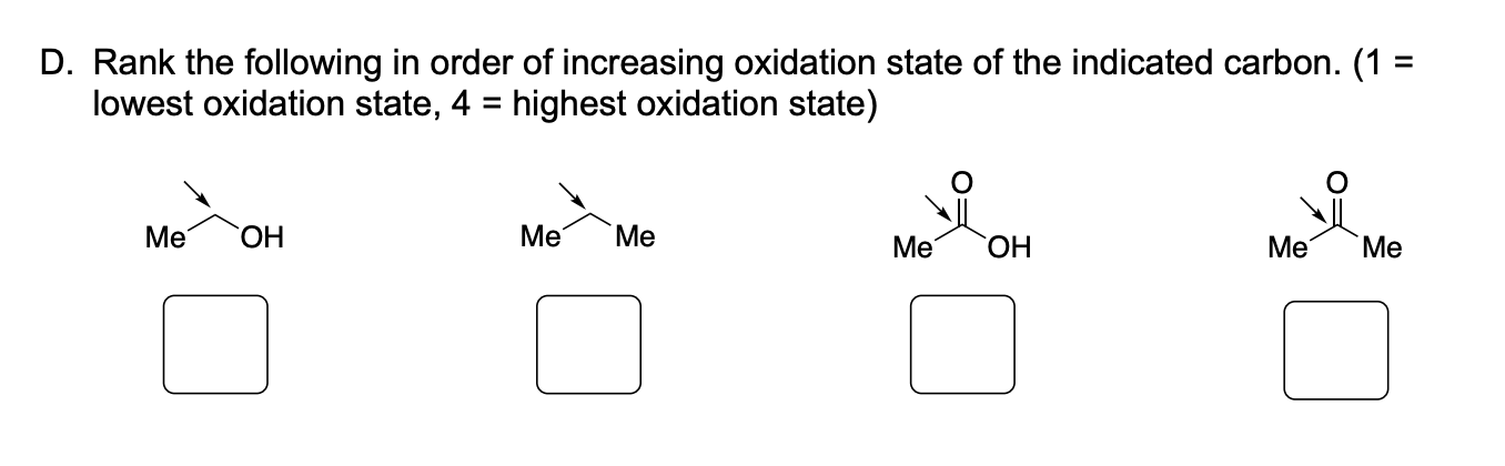 Solved D. Rank The Following In Order Of Increasing Oxida...
