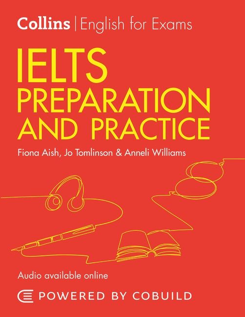 IELTS Preparation and Practice (With Answers and Audio) IELTS 45.5 (B1+) (Collins English for