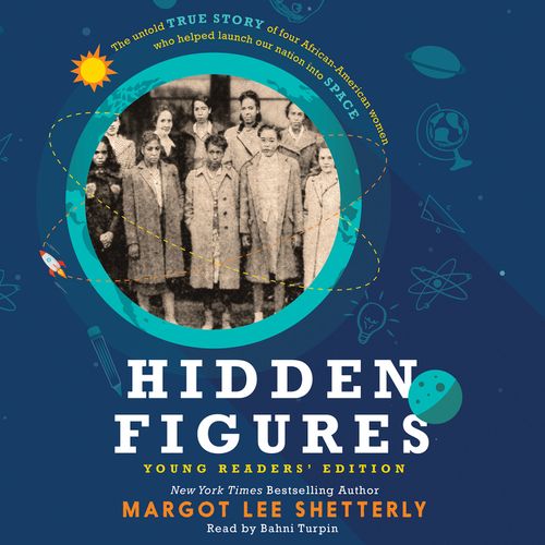 Hidden Figures Young Readers' Edition Margot Lee