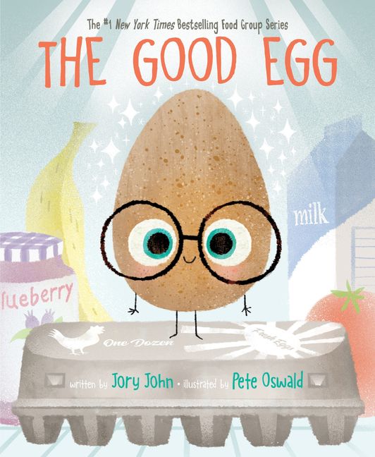 The Good Egg Jory John Hardcover