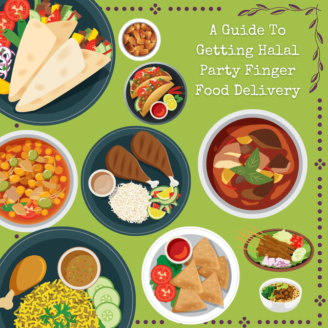 Tips For Getting Halal Party Finger Food Delivery In Singapore Cut