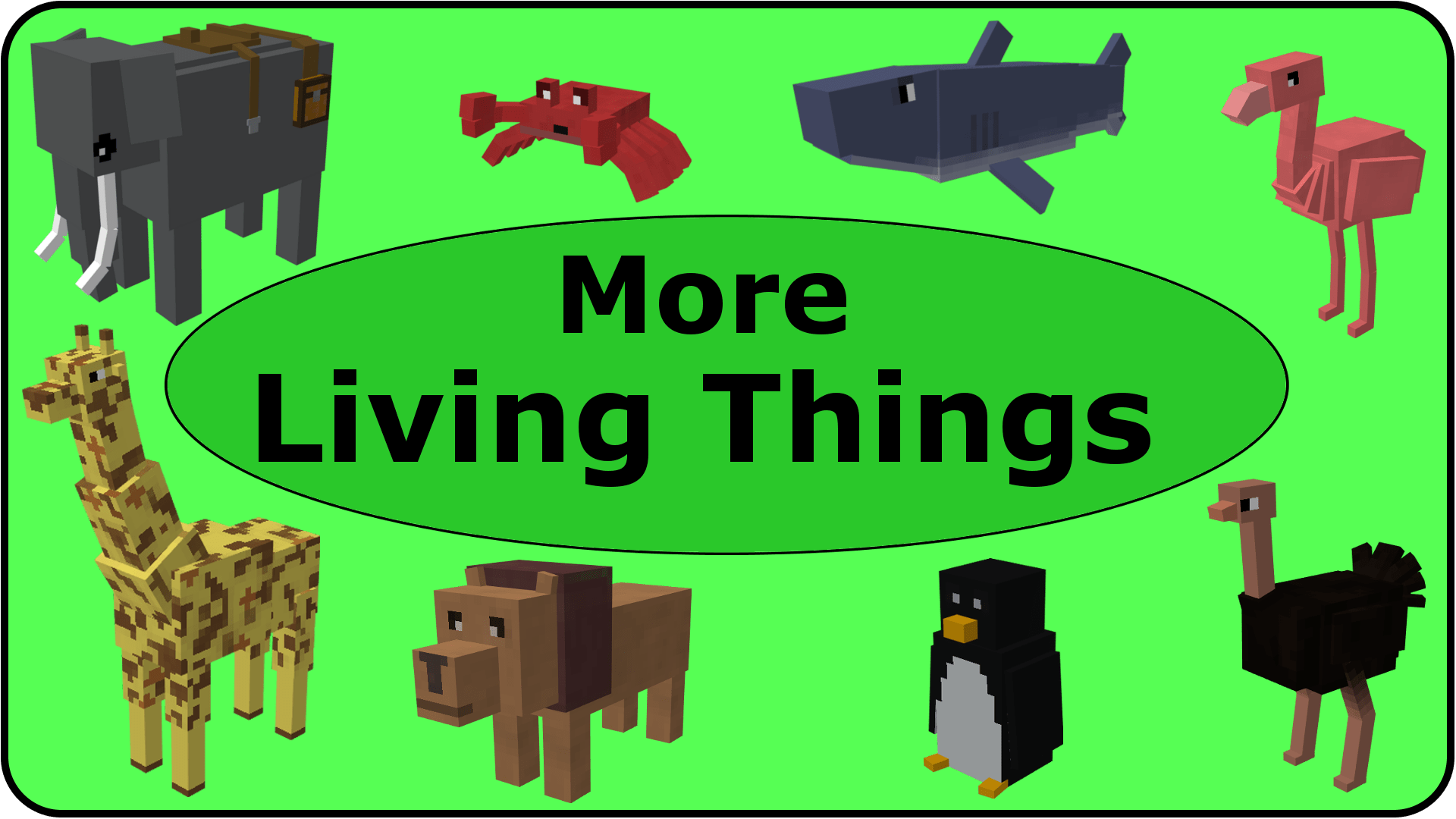 Living Things Mods Minecraft