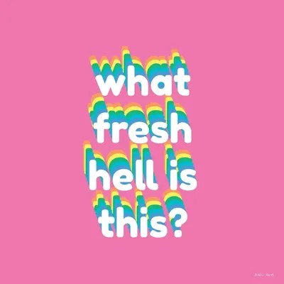 Fresh Hell Canvas Art by Kirstin Wood iCanvas