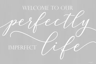 Perfectly Imperfect Life Canvas Art Print by Kate Sherrill iCanvas