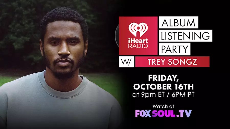 Trey Songz's iHeartRadio Album Listening Party How to Watch iHeart(016)