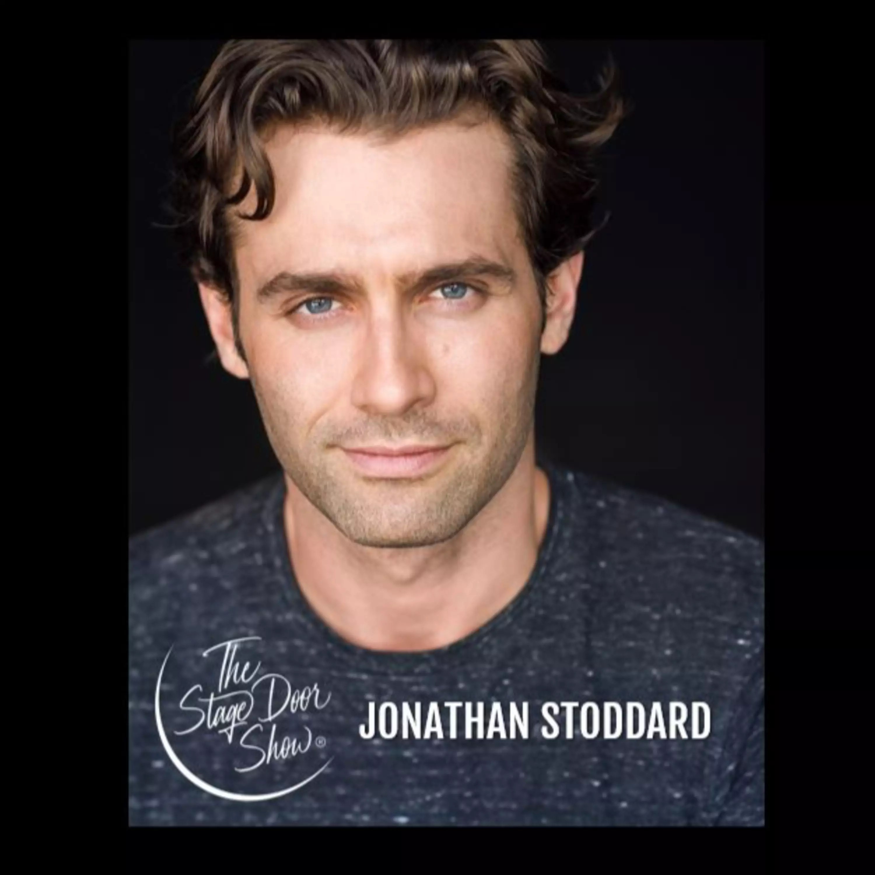 Interview with Actor and Producer Jonathan Stoddard The Stage Door
