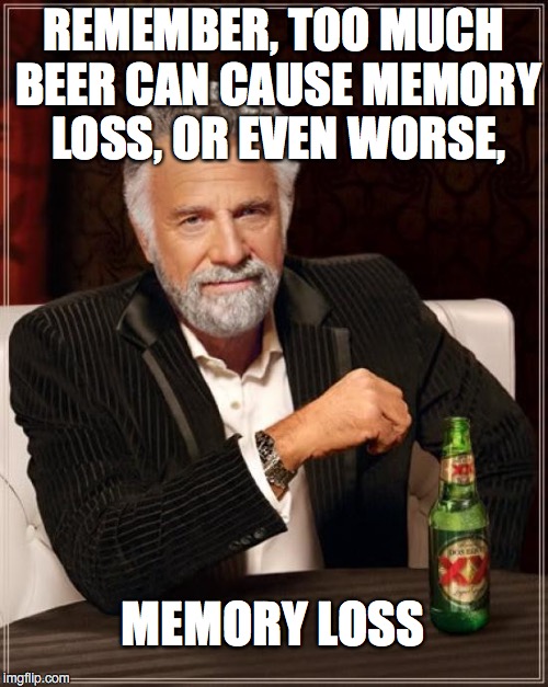 The Most Interesting Man In The World Meme Imgflip