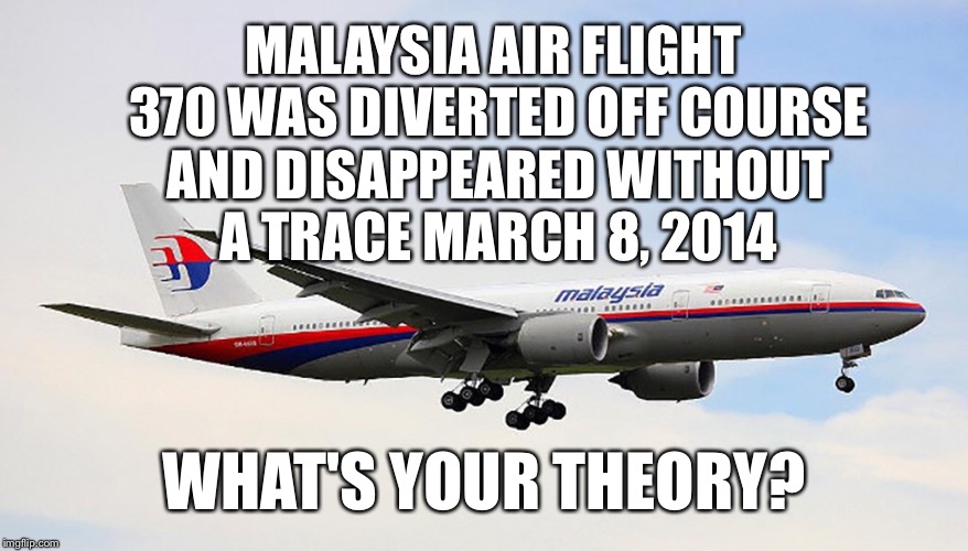 Malaysia Airlines Flight 370 Meme Kaleidoscope100