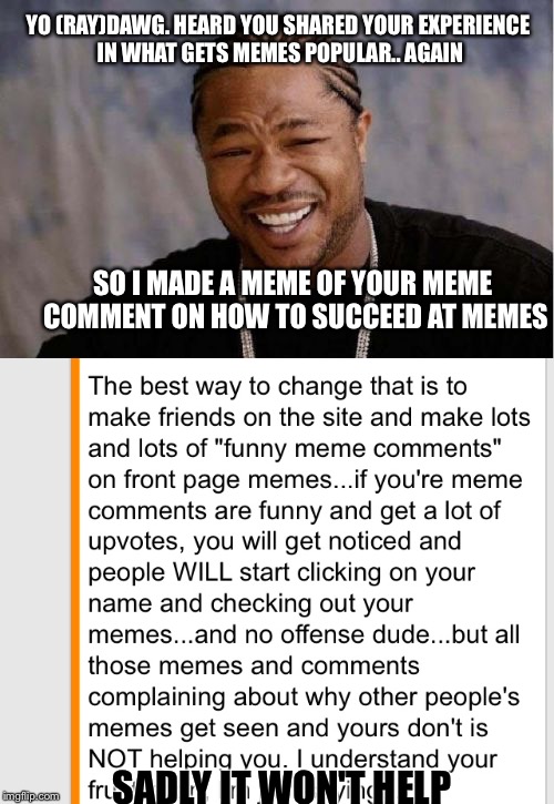 Memers be memeing, haters be hatin' Imgflip