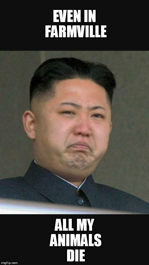 Kim jun un sad Imgflip