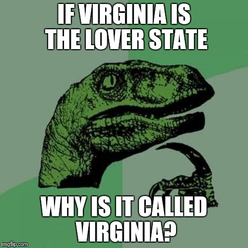 Philosoraptor Meme Imgflip