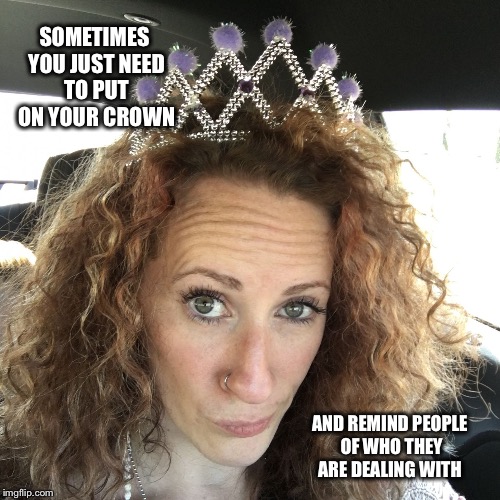 Image tagged in queenbitch Imgflip