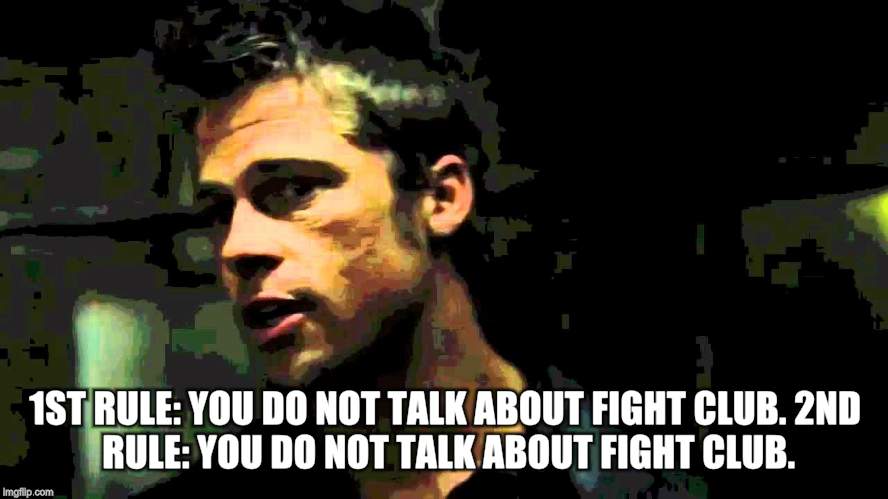 How much you can talk about fight club Imgflip