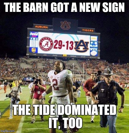 Auburn's big sign Imgflip