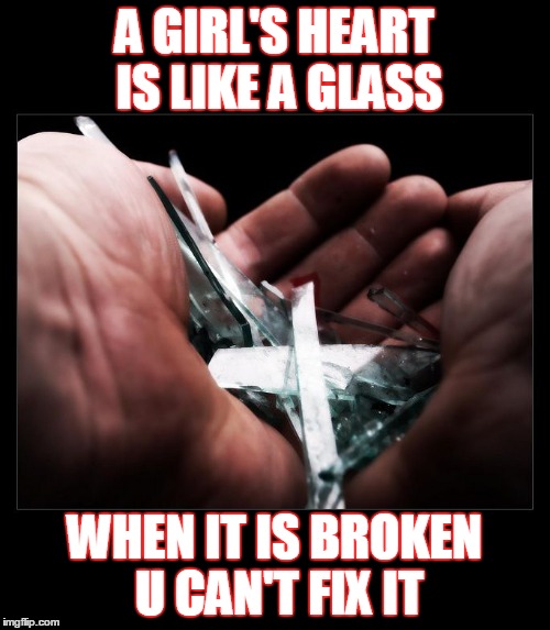 Broken glass Imgflip