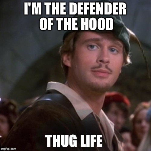 superior robin hood Memes & GIFs Imgflip