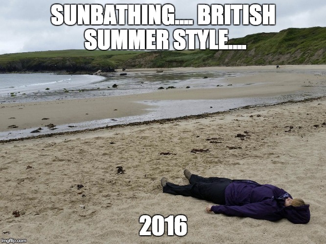 Sunbathing.... British summer style....2016 Imgflip