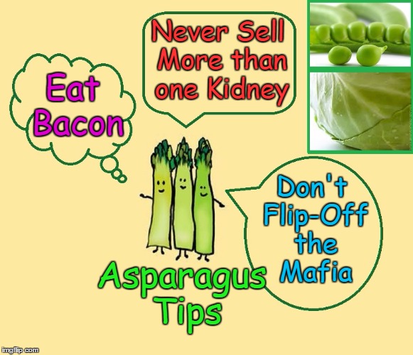 Asparagus Tips Imgflip