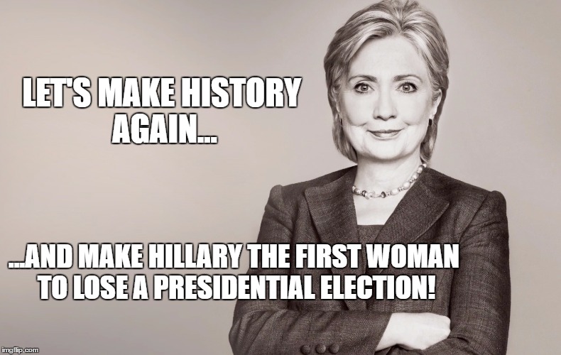 Image tagged in hilary,lose,woman Imgflip