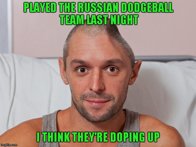 tntkid37 made a meme saying Dodgeball should be an Olympic sport and I