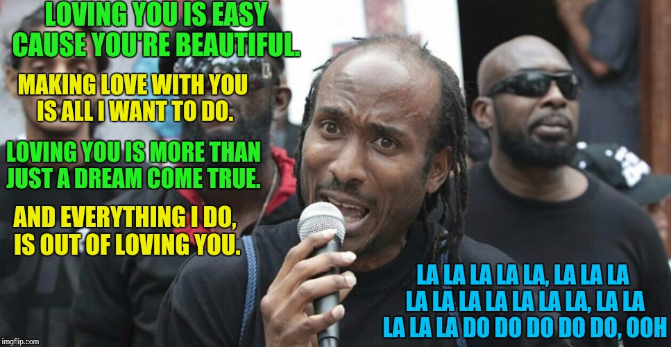 Black Lives Matter Sings Minnie Riperton ! Imgflip