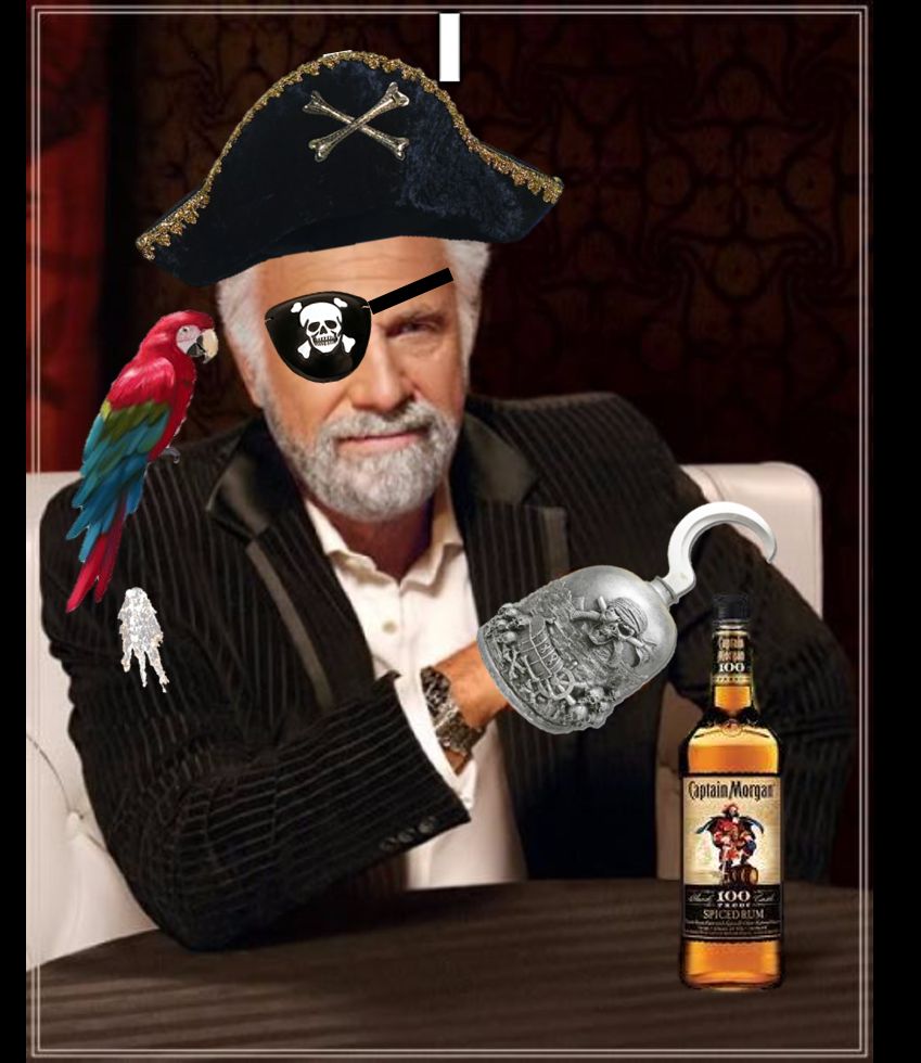 most interesting pirate in the world Memes Imgflip