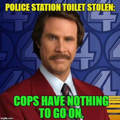 Ron BurgundyPolice Bulletin Imgflip