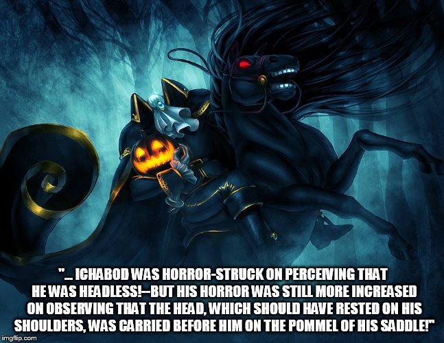 "Legend of Sleepy Hollow" quote Imgflip