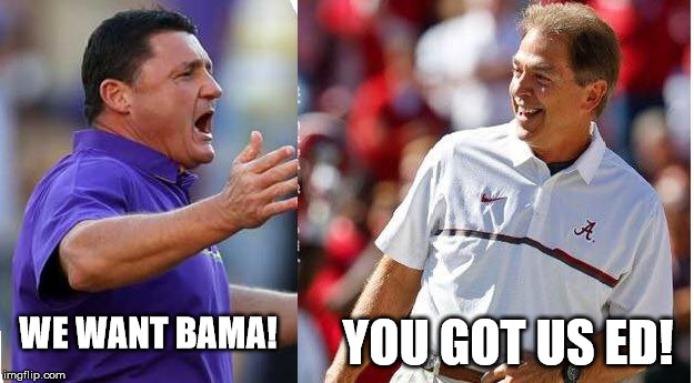lsu want bama Imgflip