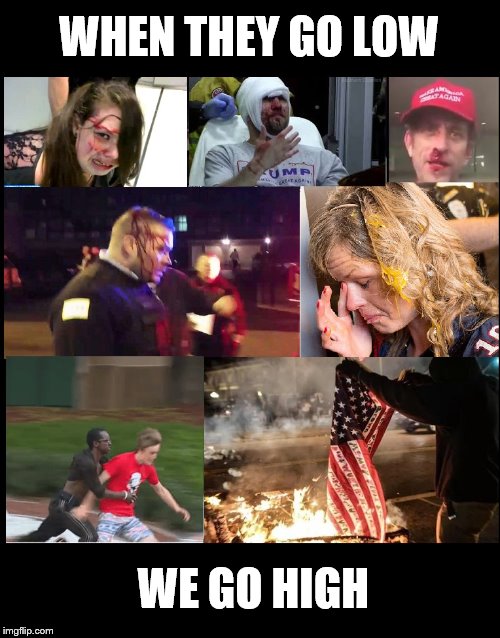 trump protester when they go low we go high Imgflip