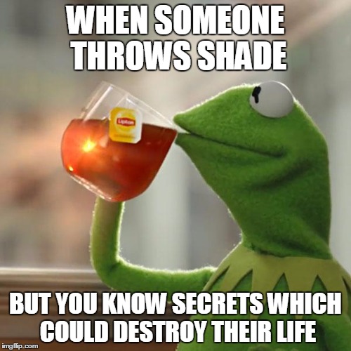 But That's None Of My Business Meme Imgflip